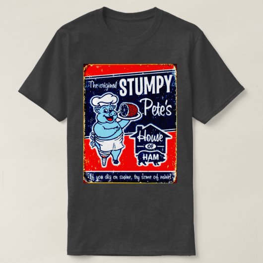 STUMPY PETESハウスオブハム広告プリント Tシャツ (デザイン正面)