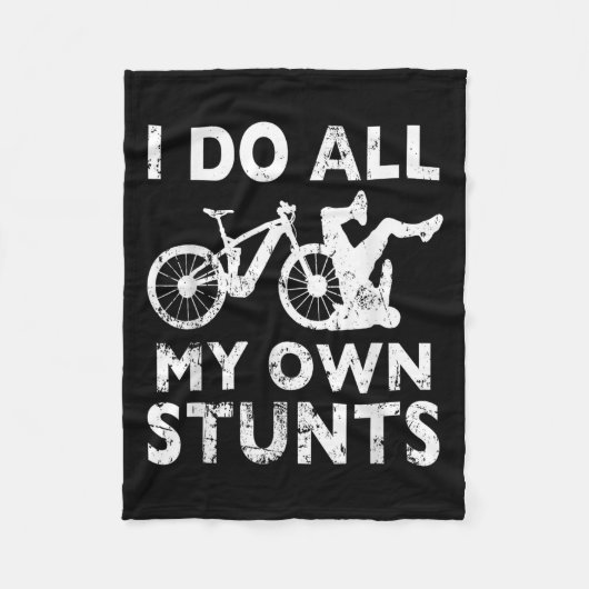Stunting Bicycle - I Do All My Own Stunts E-bike C フリースブランケット (正面)