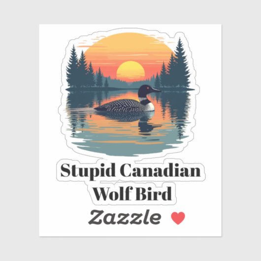 Stupid Canadian Wolf Bird heated rivalry loon シール (シート)