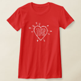 Stupid Cupid Heart With Arrows Funny Sarcasm Tシャツ