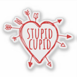 Stupid Cupid Heart With Arrows Funny Sarcastic シール