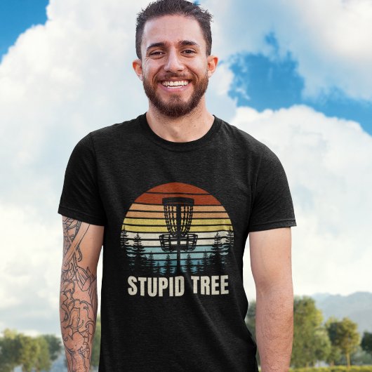 Stupid Tree, Funny gift for Disc Golfer Tシャツ