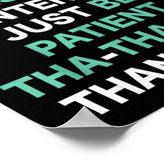 Stutter Stuttering Awareness Please Don't Finish M ポスター (角)