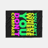 Style Conscious You Can't Compete Where You Don't  フリースブランケット (正面(横))