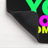 Style Conscious You Can't Compete Where You Don't  マウスパッド (コーナー)