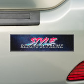 "Style Reigns Supreme" Slapsticker バンパーステッカー (車上)