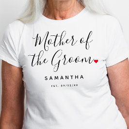 Stylish Mother Of The Groom Wedding Tシャツ
