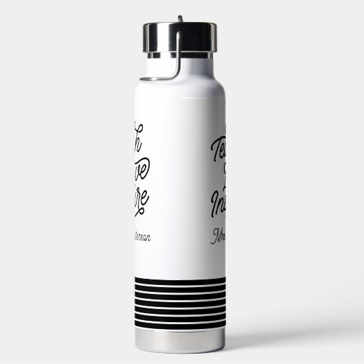 Stylish Script Teach Love Inspire Teacher ウォーターボトル (右面)