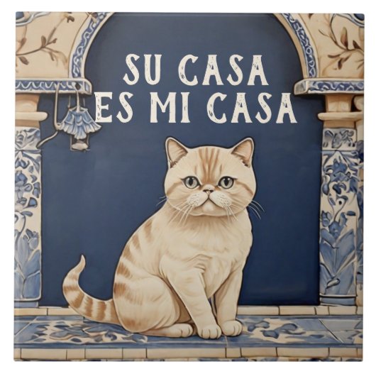 Su Casa es Mi Casa - スペイン語のネコの面白いユーモア タイル (正面)