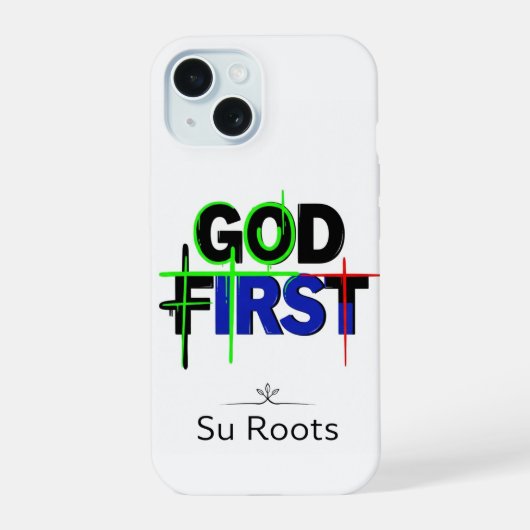 Su Rootsの「God First」クリスチャン向けスマホケース iPhone 15ケース (裏面)