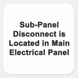 Sub-Panel Disconnect Located in Main Panel sticker スクエアシール