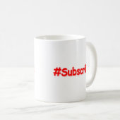 「#Subscribe」かわいいデザイン。買今 コーヒーマグカップ (正面右)