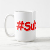 「#Subscribe」かわいいデザイン。買今 コーヒーマグカップ (左)