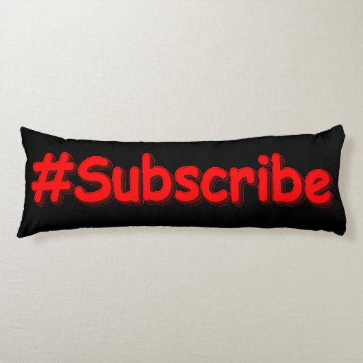 「#Subscribe」かわいいデザイン。買今 ボディピロー (正面)