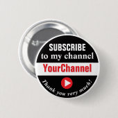 Subscribe to My Channel 缶バッジ (正面&裏面)