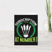 Subscription At Number 1 Funny Badminton  カード (正面)