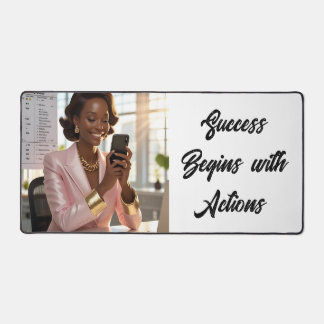Success Begins with Actions... Deskmat デスクマット