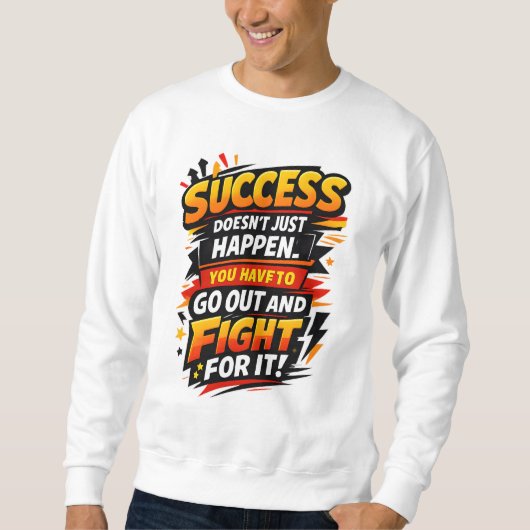 Success Fighter Quote スウェットシャツ (正面)