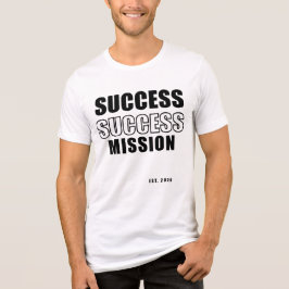Success Mission Est. 2028 タイポグラフィーTシャツ トライブレンドTシャツ