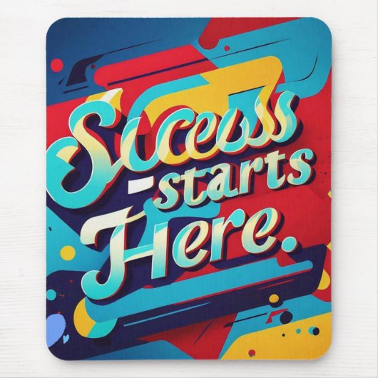「Success Startes Here」デザイン マウスパッド (正面)