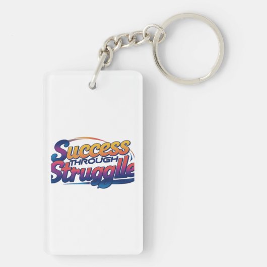 "Success Through Struggle" キーホルダー (裏面)