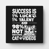 Success vs Cat Videos – 可愛おもしろいいやる気を起こさせる フォトプラーク (正面)
