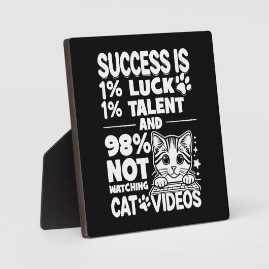 Success vs Cat Videos – 可愛おもしろいいやる気を起こさせる フォトプラーク (正面)