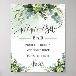 Succulent flowers eucalyptus mom-osa bar sign ポスター