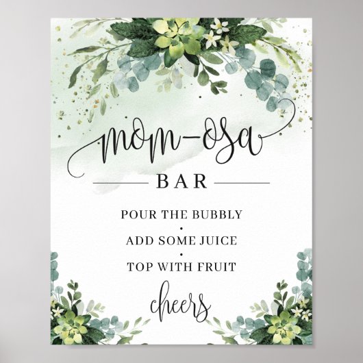 Succulent flowers eucalyptus mom-osa bar sign ポスター (正面)