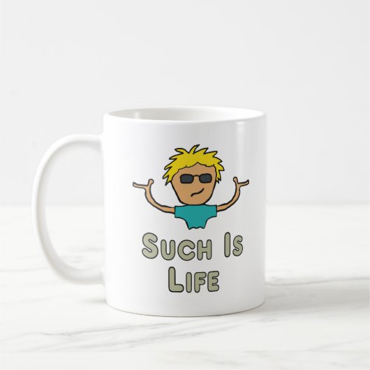 Such Is Life コーヒーマグカップ (左)