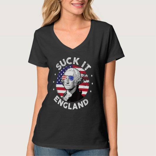 Suck It England 4th Of July George Washington 177 Tシャツ (正面)