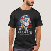 Suck It England Funny 4th of July George Washingto Tシャツ (正面)