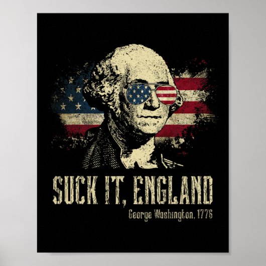 Suck It England Funny George Washington 1776 Usa 4 ポスター (正面)