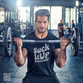 Suck It Up Buttercup Motivational Sports Tシャツ