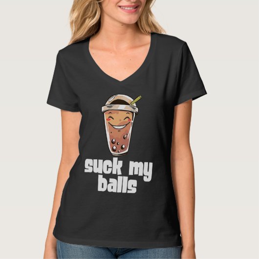 Suck My Balls Bubble Tea Boba Tapioca Pearl Drink  Tシャツ (正面)
