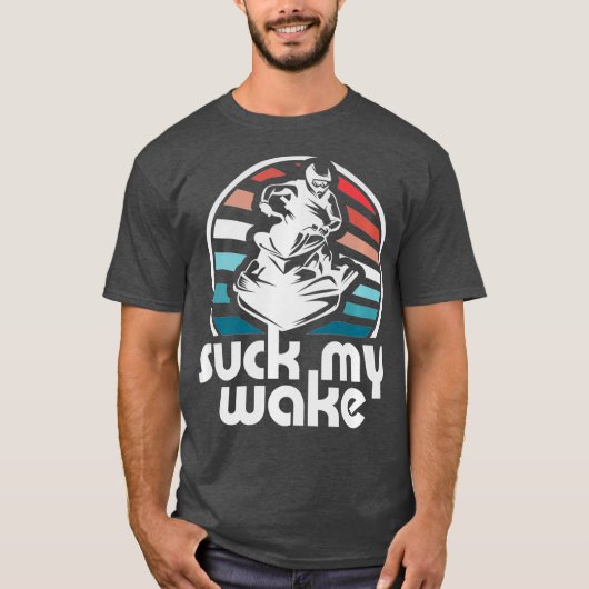 Suck My Wake Jet Ski Retro 70s Funny Jet Skiing Tシャツ (正面)