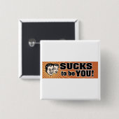 SuckstobeYou 缶バッジ (正面&裏面)