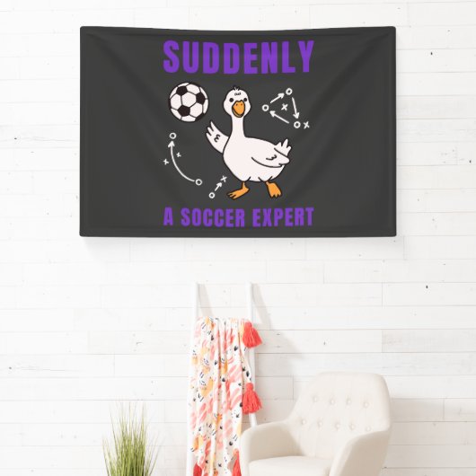 Suddenly a soccer expert 横断幕 (インサイチュ)