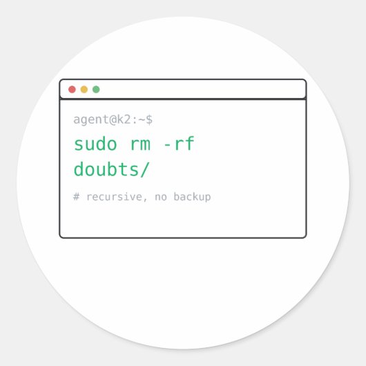 sudo rm -rf doubts/ - Dev ステッカーギフト ラウンドシール (正面)