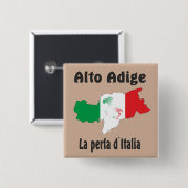 Südtirol – Alto Adige - Italien - Italia Button 缶バッジ (正面&裏面)