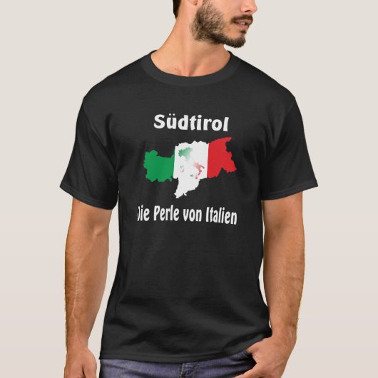 Südtirol – Alto Adige - Italien - Italia T-Shirt Tシャツ (正面)