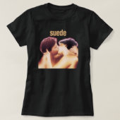 Suede Essential Tシャツギフト男性へ、女性おもしろい、 Tシャツ (デザイン正面)