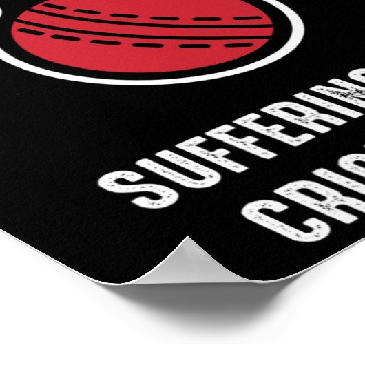 Suffering From Cricket Fever  ポスター (角)