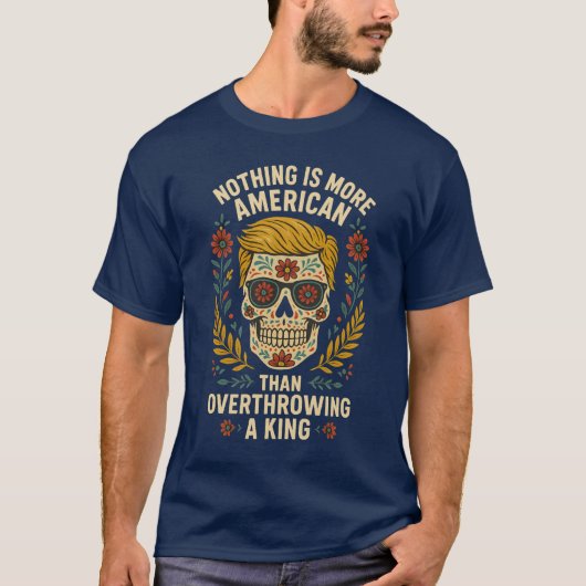 Sugar Skull Americana Overthrow the King Design Tシャツ (正面)