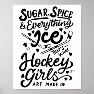 Sugar Spice Amp; Everying Ice Cute Hockey Girl T ポスター