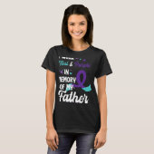 Suicide Prevention Awareness In Memory Of Father Tシャツ (正面フル)