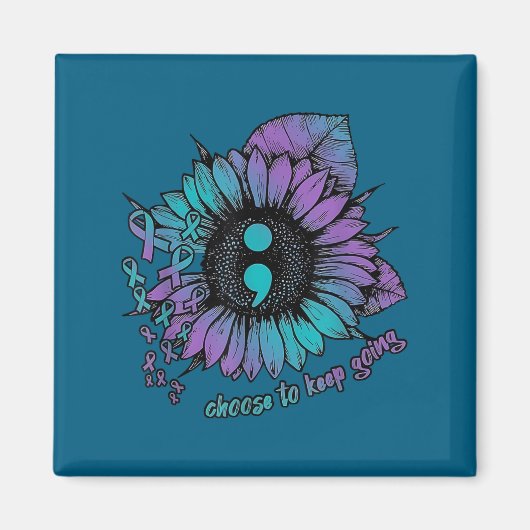 Suicide Prevention Awareness Shirt Choose To Keep  マグネット (正面)