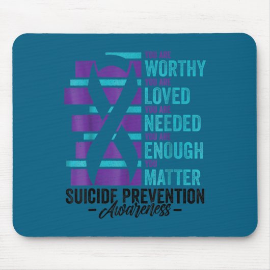 Suicide Prevention Awareness You Are Worthy Loved マウスパッド (正面)