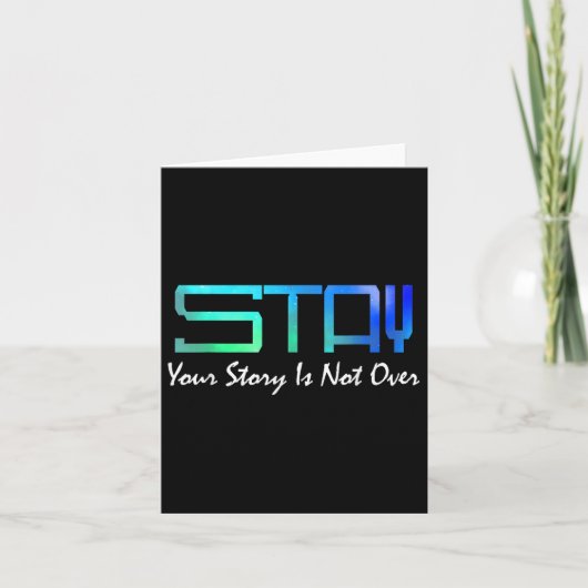 Suicide Prevention Awareness _ Your Story Is Not O カード (正面)