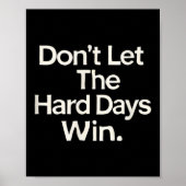Suicide Prevention- Don't Let The Hard Days Win  ポスター (正面)